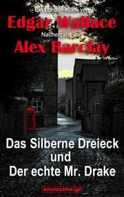 Cover von Das Silberne Dreieck und Der echte Mr. Drake