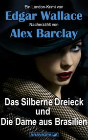 Cover von Das Silberne Dreieck und Die Dame aus Brasilien