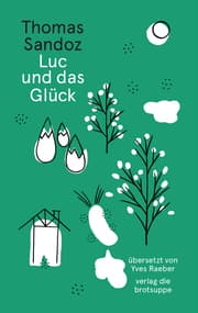 Cover von Luc und das Glück