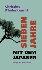Cover von Sieben Jahre mit dem Japaner
