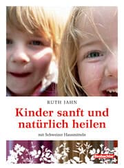 Cover von Kinder sanft und natürlich heilen