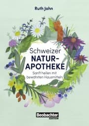 Cover von Schweizer Naturapotheke