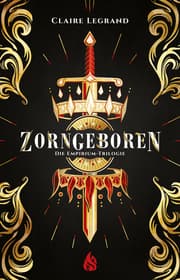 Cover von Zorngeboren - Die Empirium-Trilogie