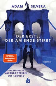 Cover von Der Erste, der am Ende stirbt