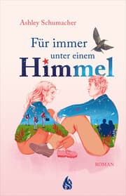Cover von Für immer unter einem Himmel