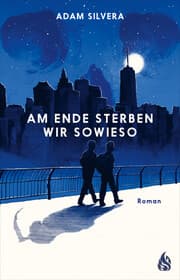 Cover von Am Ende sterben wir sowieso