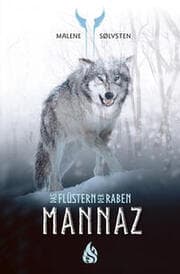Cover von Mannaz - Das Flüstern der Raben