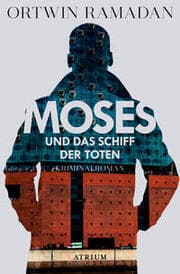 Cover von Moses und das Schiff der Toten