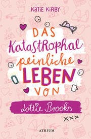 Cover von Das katastrophal peinliche Leben von Lottie Brooks