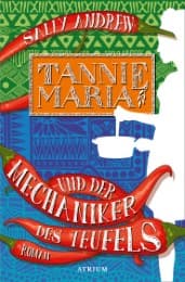 Cover von Tannie Maria und der Mechaniker des Teufels