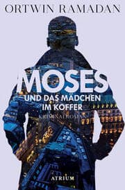 Cover von Moses und das Mädchen im Koffer
