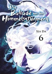 Cover von Bu Tian Ge - Die Ballade von den Himmelsstürmern 6
