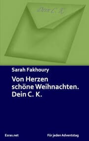 Cover von Von Herzen schöne Weihnachten. Dein C. K.