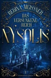 Cover von Das versunkene Reich Nysolis (Band 1)