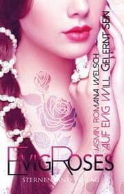 Cover von Evig Roses - Auf evig will gelernt sein