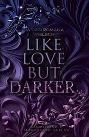 Cover von Like Love But Darker - Sammelband 2