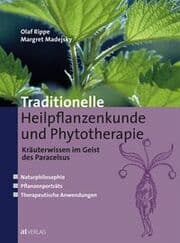 Cover von Traditionelle Heilpflanzenkunde und Phytotherapie