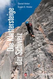 Cover von Die Klettersteige der Schweiz