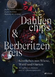 Cover von Dahlienchips und Berberitzenreis