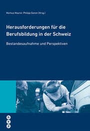 Cover von Herausforderungen für die Berufsbildung in der Schweiz