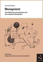 Cover von Management. Eine Einführung in das allgemeine und das strategische Management