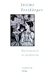 Cover von 'Intime Textkörper' - Der Liebesbrief in den Künsten