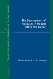 Cover von The Development of Pluralism in Modern Britain and France