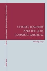 Cover von Chinese Learners and the Lexis Learning Rainbow