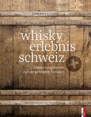 Cover von whisky erlebnis schweiz
