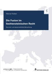 Cover von Die Fusion im liechtensteinischen Recht