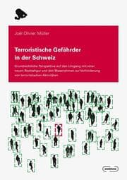 Cover von Terroristische Gefährder in der Schweiz