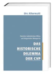 Cover von Das historische Dilemma der CVP