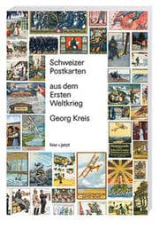 Cover von Schweizer Postkarten aus dem 1.Weltkrieg
