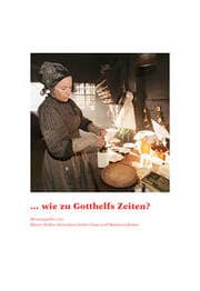 Cover von ...wie zu Gotthelfs Zeiten?
