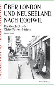 Cover von Über London und Neuseeland nach Eggiwil
