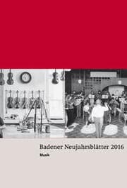 Cover von Badener Neujahrsblätter 2016