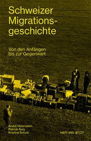 Cover von Schweizer Migrationsgeschichte