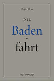 Cover von Die Badenfahrt