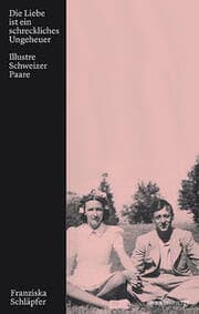 Cover von Die Liebe ist ein schreckliches Ungeheuer