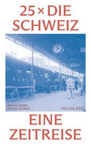 Cover von 25 x die Schweiz