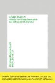Cover von Inside Abacus und die verrückte Geschichte der Schweizer IT-Branche