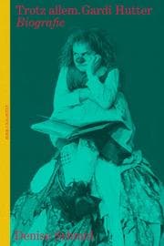 Cover von Trotz allem - Gardi Hutter