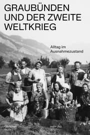Cover von Graubünden und der Zweite Weltkrieg