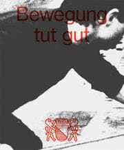 Cover von Bewegung tut gut - Rote Fabrik