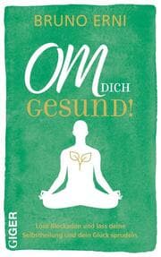 Cover von OM dich GESUND!