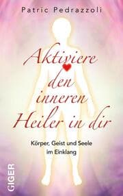 Cover von Aktiviere den inneren Heiler in dir