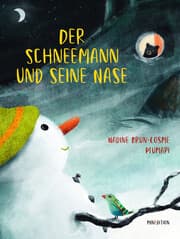Cover von Der Schneemann und seine Nase