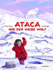 Cover von Ataca und der weiße Wolf