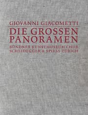Cover von Giovanni Giacometti - Die grossen Panoramen