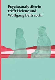Cover von Psychoanalytikerin trifft Helene und Wolfgang Beltracchi